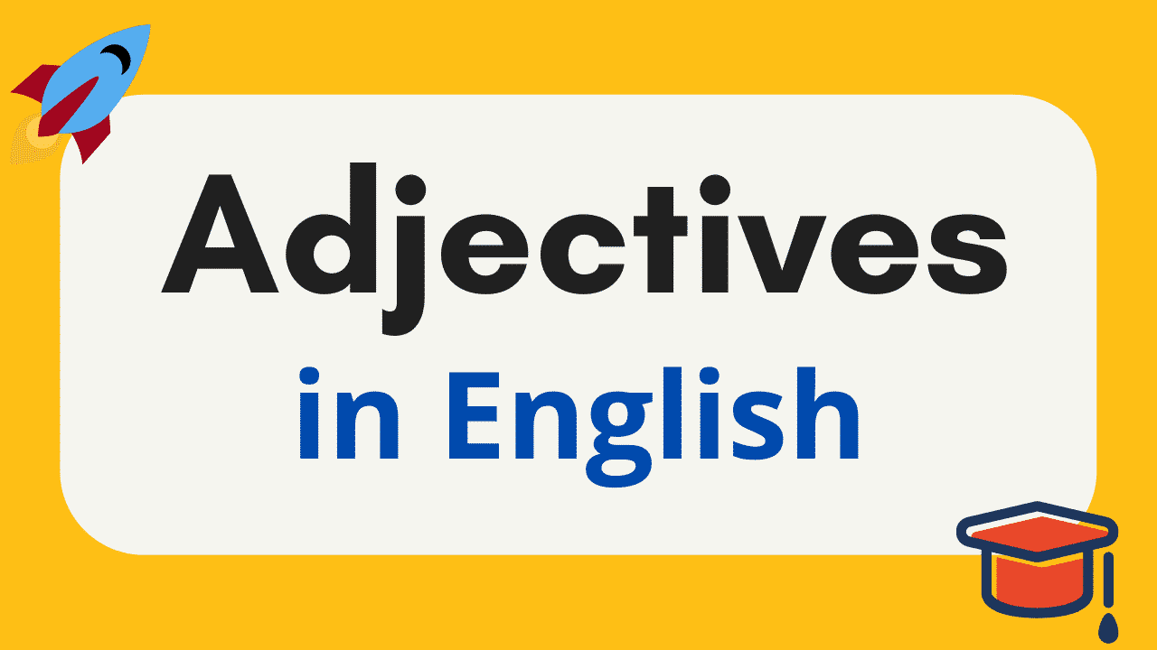 Adjectives in English
