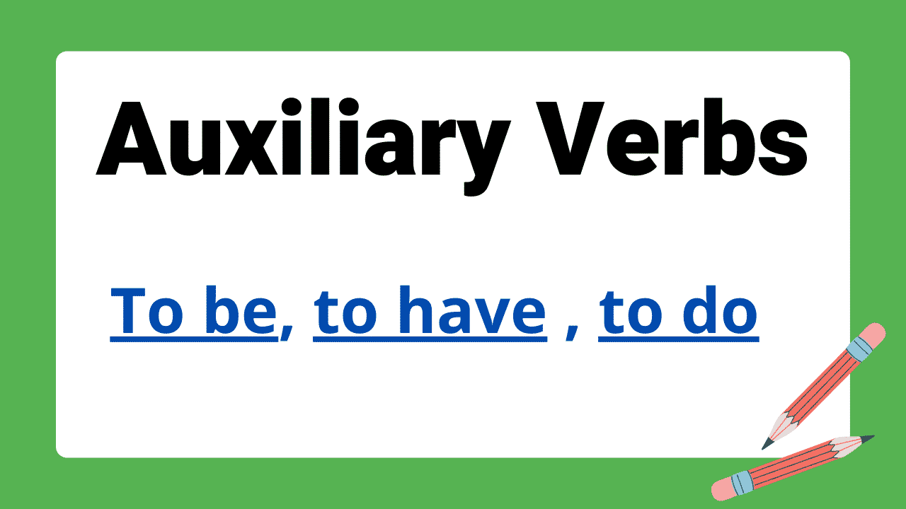 Auxiliary Verbs
