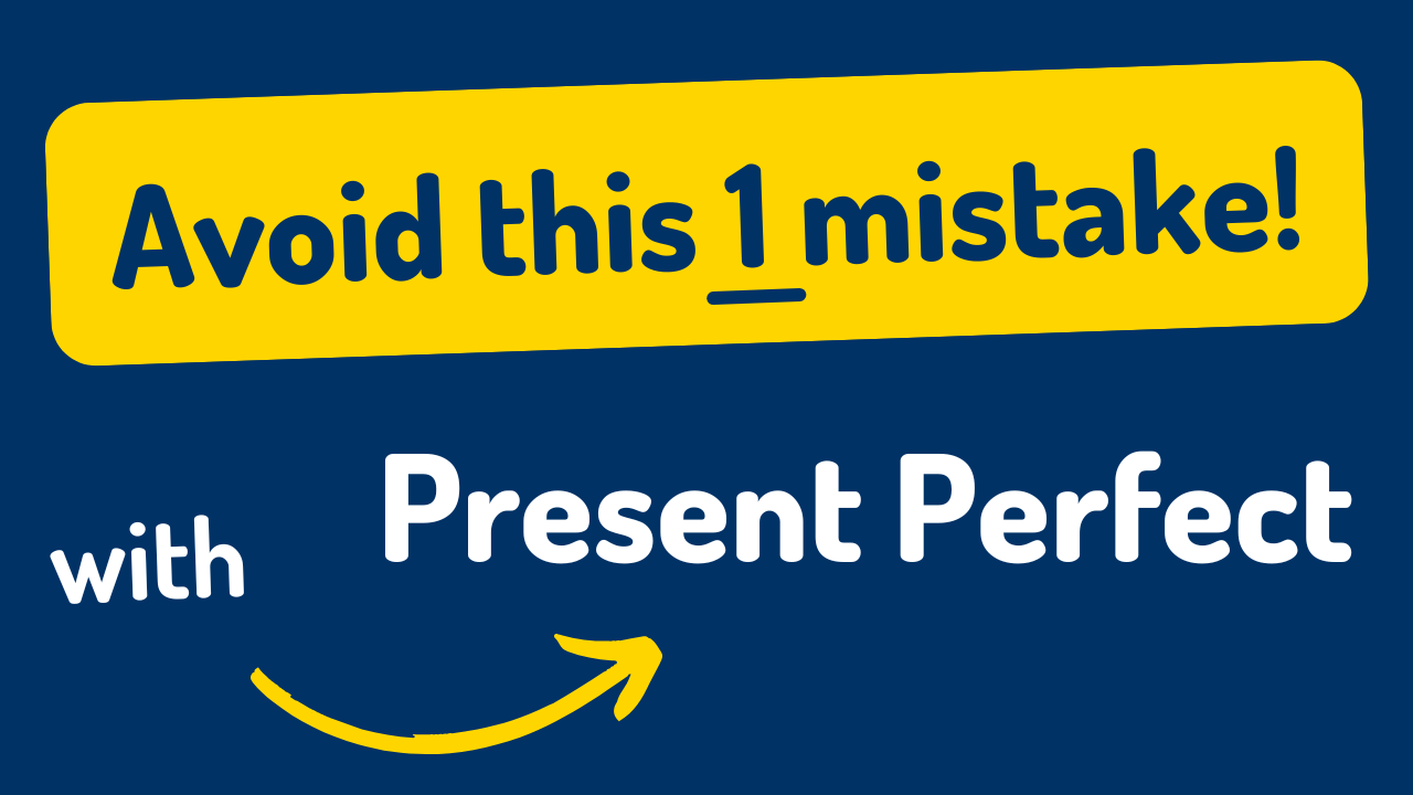 present Perfect
