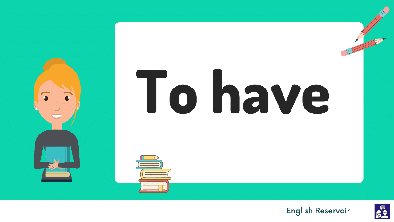 to have